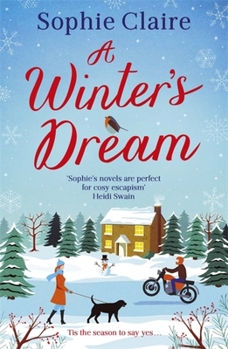 Paperback A Winter's Dream: An Incredibly Heart-Warming and Feel-Good Cosy Read for Christmas Book