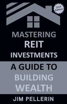 Paperback Mastering REIT Investments - A Comprehensive Guide to Wealth Building Book
