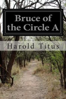 Paperback Bruce of the Circle A Book