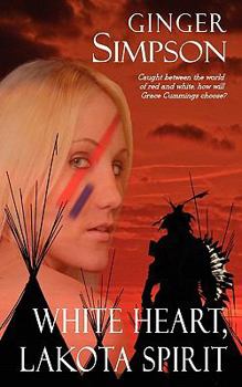 Paperback White Heart, Lakota Spirit Book