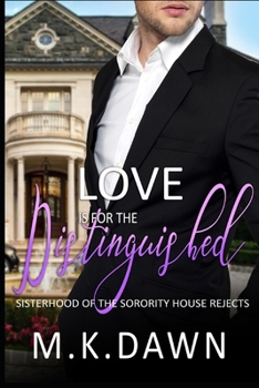 Paperback Love is for the Distinguished Book