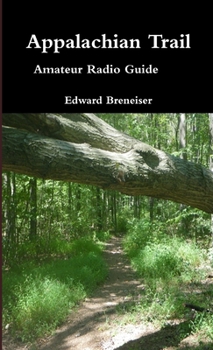 Paperback Appalachian Trail Amateur Radio Guide Book
