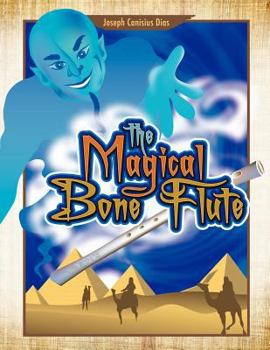 Paperback The Magical Bone Flute Book
