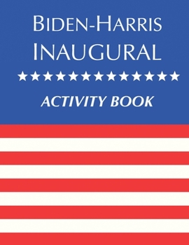 Paperback Biden-Harris Inaugural Activity Book