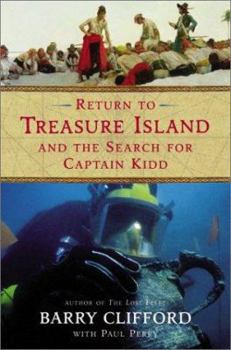 Hardcover Return to Treasure Island and the Search for Captain Kidd Book