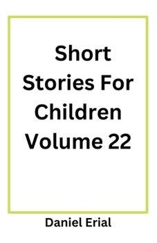 Paperback Short Stories For Children Volume 22 Book