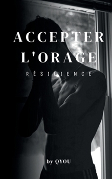 Paperback Accepter l'orage [French] Book