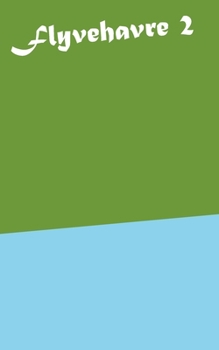 Paperback Flyvehavre 2 [Danish] Book