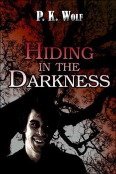 Paperback Hiding in the Darkness Book