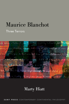 Hardcover Maurice Blanchot: Three Terrors Book