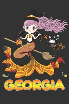 Georgia: Georgia Halloween Beautiful Mermaid Witch, Create An Emotional Moment For Georgia?, Show Georgia You Care With This Personal Custom Gift With Georgia's Very Own Planner Calendar Notebook Jour