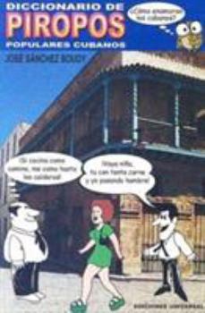 Paperback Diccionario de Piropos Populares Cubanos [Spanish] [Large Print] Book