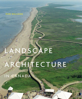 Hardcover Landscape Architecture in Canada Book