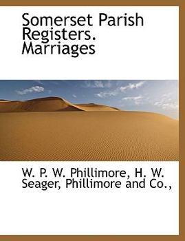 Paperback Somerset Parish Registers. Marriages Book