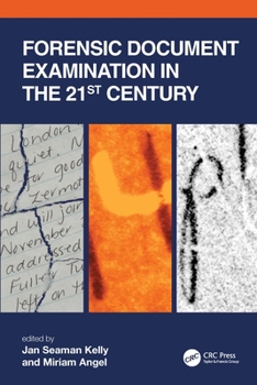 Hardcover Forensic Document Examination in the 21st Century Book