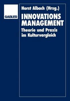 Paperback Innovationsmanagement: Theorie Und PRAXIS Im Kulturvergleich [German] Book