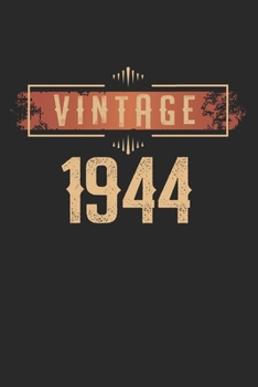 Vintage 1944: Kalender, Wochenplaner, Tagebuch, Notizbuch, Buch 105 Seiten im Softcover. Eine Woche auf einer Doppelseite. Für alle Termine, Notizen ... möchte. Für 52 Wochen. (German Edition)