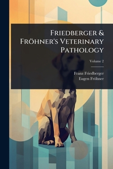Paperback Friedberger & Fröhner's Veterinary Pathology Book
