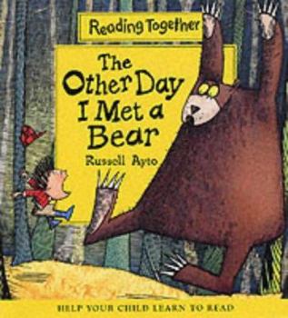 Paperback The Other Day I Met a Bear (Reading Together Level 2: Yellow Books (Set Two)) Book