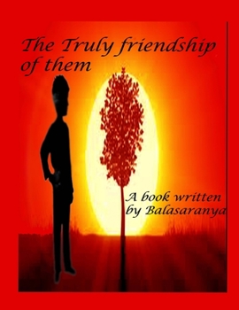 Paperback The truly friendship of them Book