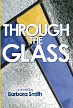 Paperback Through the Glass Book