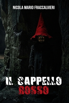Il cappello rosso (Italian Edition)