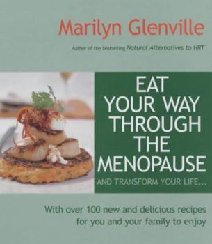 Paperback Eat Your Way Through the Menopause Book