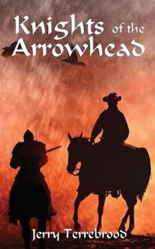Paperback Knights of the Arrowhead Book