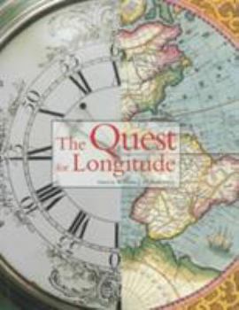 Hardcover The Quest for Longitude: The Proceedings of the Longitude Symposium Harvard University, Cambridge, Massachusetts November 4-6, 1993 Book