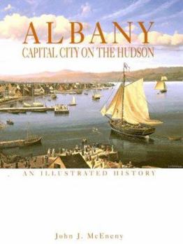 Albany: Capital City on the Hudson