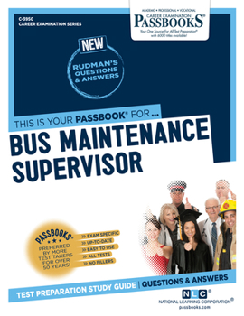 Paperback Bus Maintenance Supervisor (C-3950): Passbooks Study Guide Volume 3950 Book