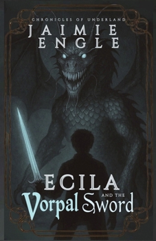 Paperback Ecila and the Vorpal Sword Book