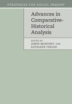 Advances in Comparative-Historical Analysis - Book  of the Strategies for Social Inquiry