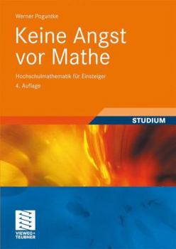Paperback Keine Angst VOR Mathe: Hochschulmathematik Für Einsteiger [German] Book