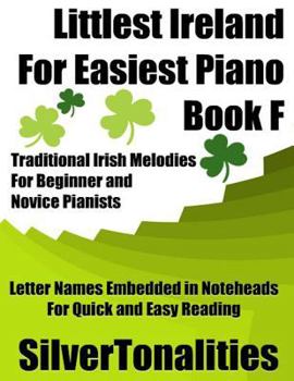 Littlest Ireland for Easiest Piano Book F