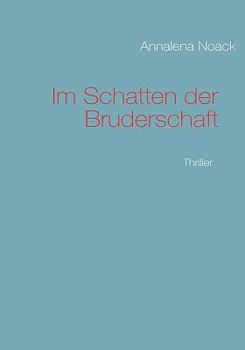 Paperback Im Schatten der Bruderschaft [German] Book