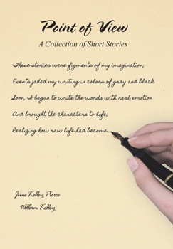 Hardcover Point of View: A Collection of Short Stories Book