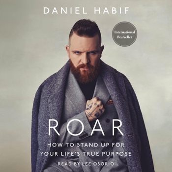 Audio CD Roar: How to Stand Up for Your Life's True Purpose Book