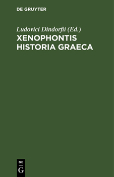 Hardcover Xenophontis Historia Graeca [Latin] Book