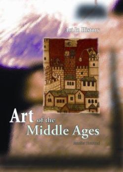 Paperback Art of the Middle Ages (Art in History/2nd Edition) Book