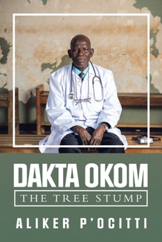 Dacta Okom: The Tree Stump