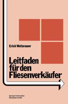 Paperback Leitfaden Für Den Fliesenverkäufer [German] Book