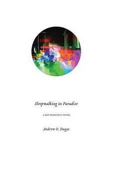 Paperback Sleepwalking in Paradise Book