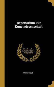 Hardcover Repertorium Für Kunstwissenschaft [German] Book