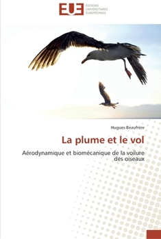 Paperback La plume et le vol [French] Book