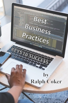 Paperback Best Business Practices: Keys to Business Success Book