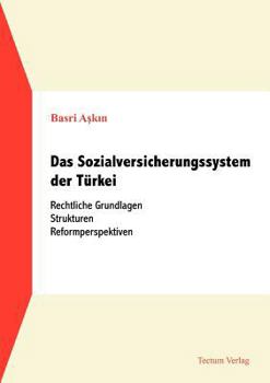 Das Sozialversicherungssystem Der T Rkei