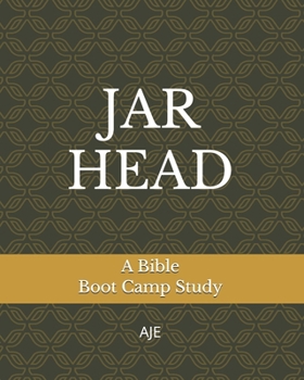 Paperback Jarhead Aje: A Bible Boot Camp Study Book