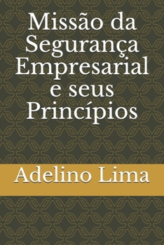 Paperback Miss?o da Seguran?a Empresarial [Portuguese] Book