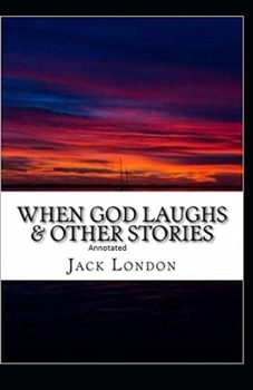 Paperback When God Laughs & Other Stories Illustrated Book